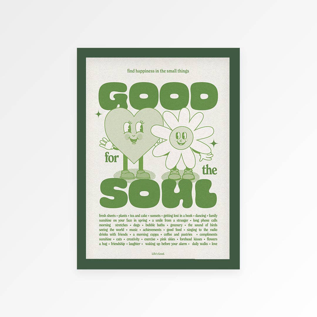 Good For The Soul Print: Green / Unframed / A4
