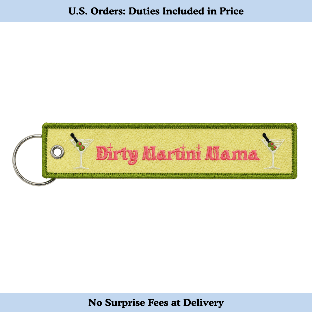 Dirty Martini Mama Embroidered Keychain
