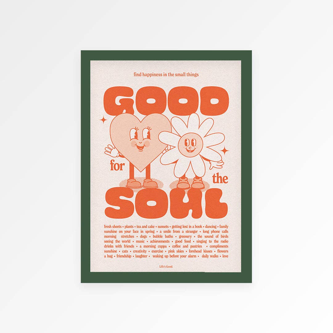 Good For The Soul Print: Green / Unframed / A4