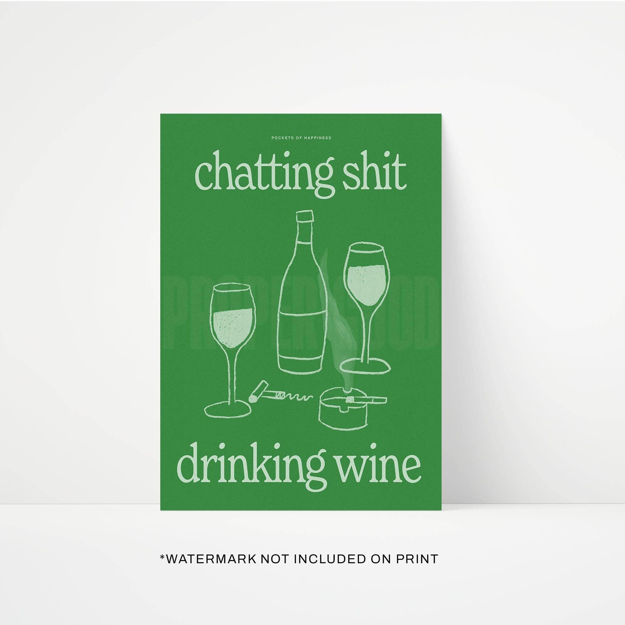 Chatting Shit Drinking Wine print A5 lifestyle shot