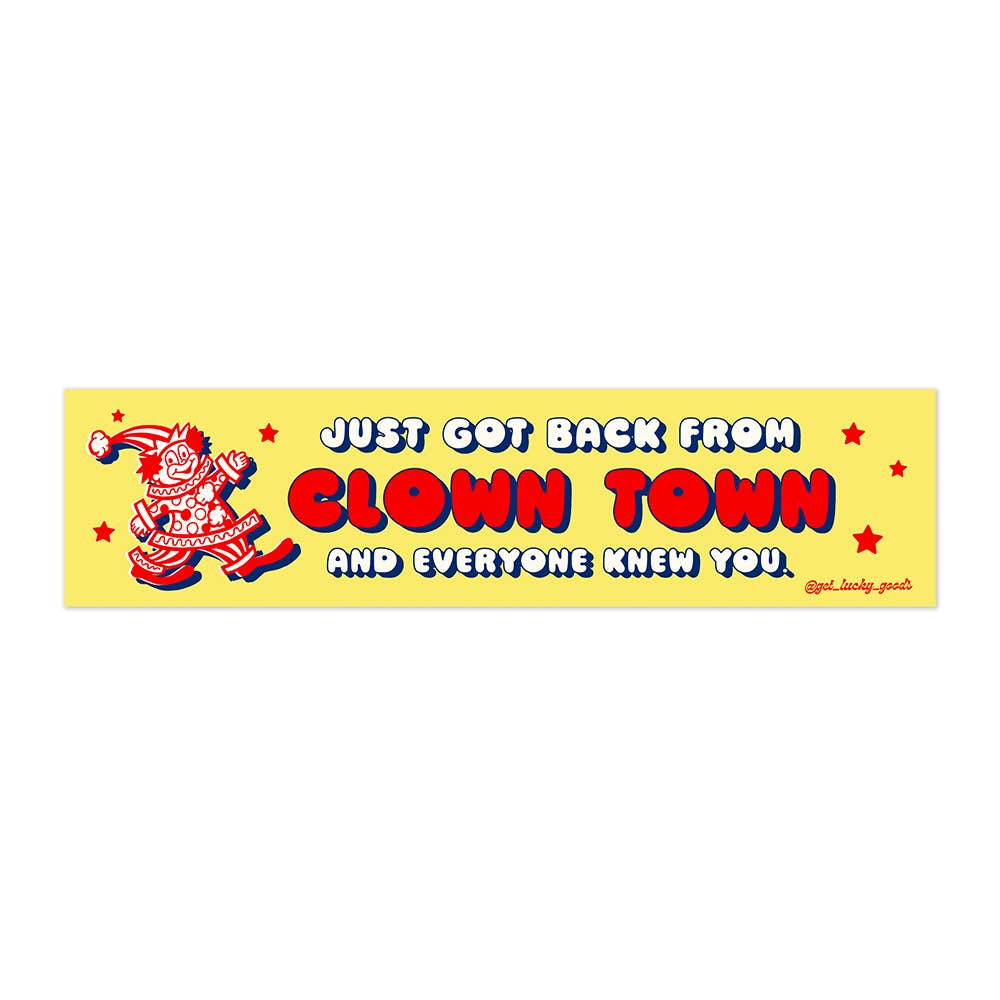 Clown Town - Vinyl Bumper Sticker
