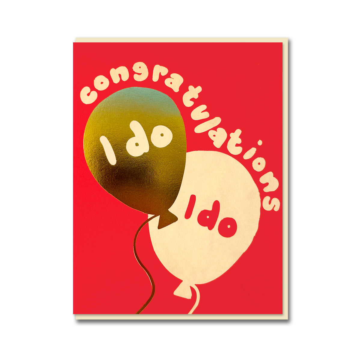 Congratulations I do Card