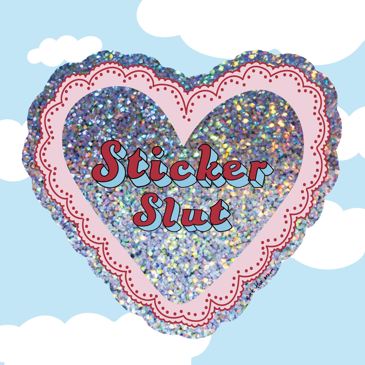 Sticker Slut Vinyl Sticker