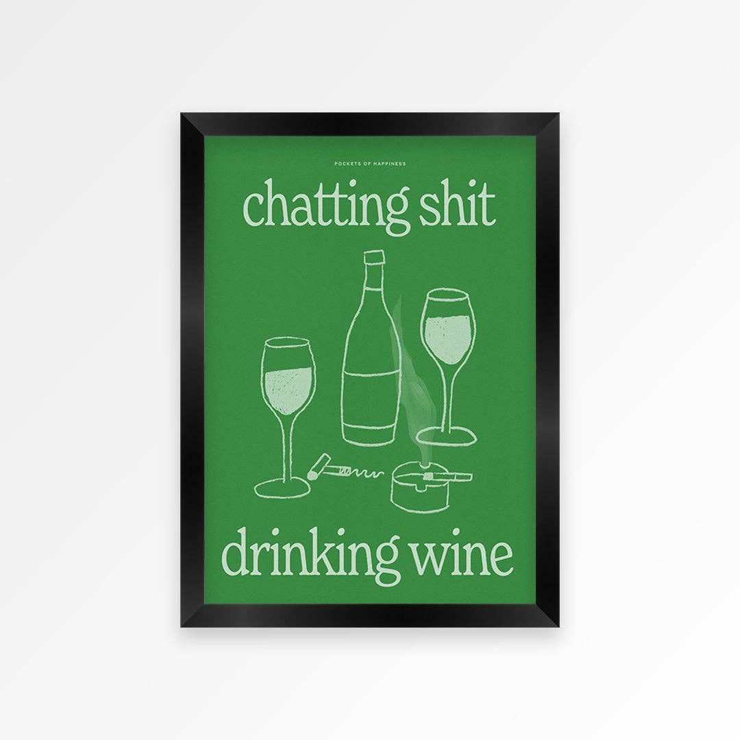 Chatting Shit Drinking Wine art print A5 — funny kitchen wall art