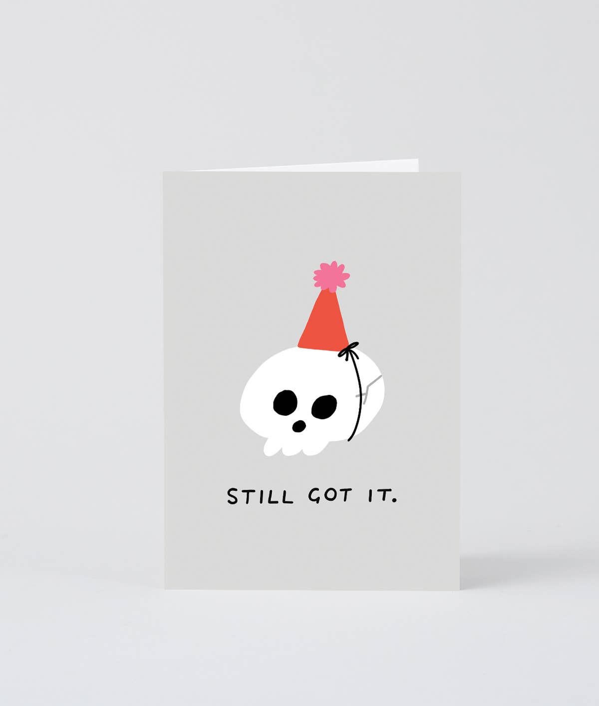 Still Got It greetings card, inside detail