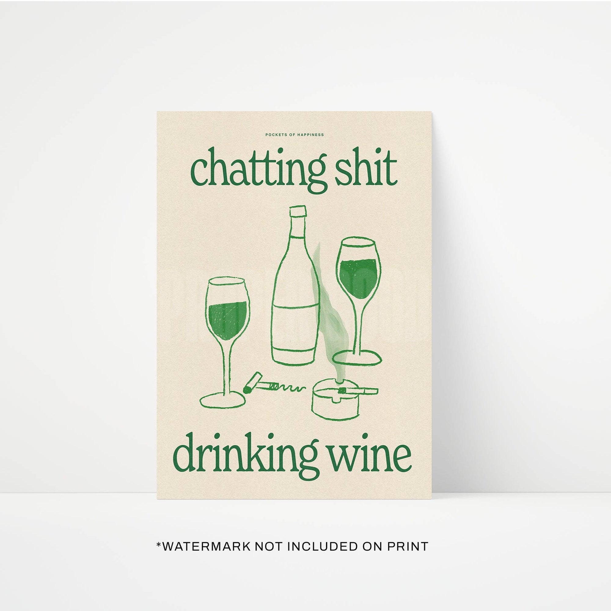 Chatting Shit Drinking Wine print beige green A5 by Proper Good — funny wall art