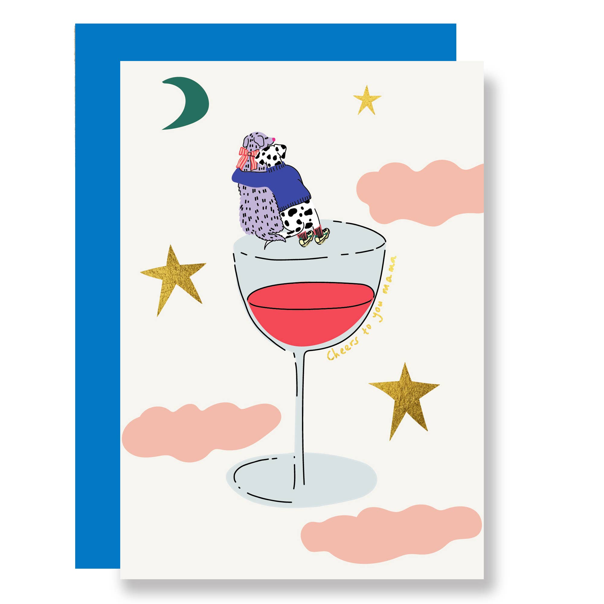 Mother's Day - Cheers to you Mum gold foil