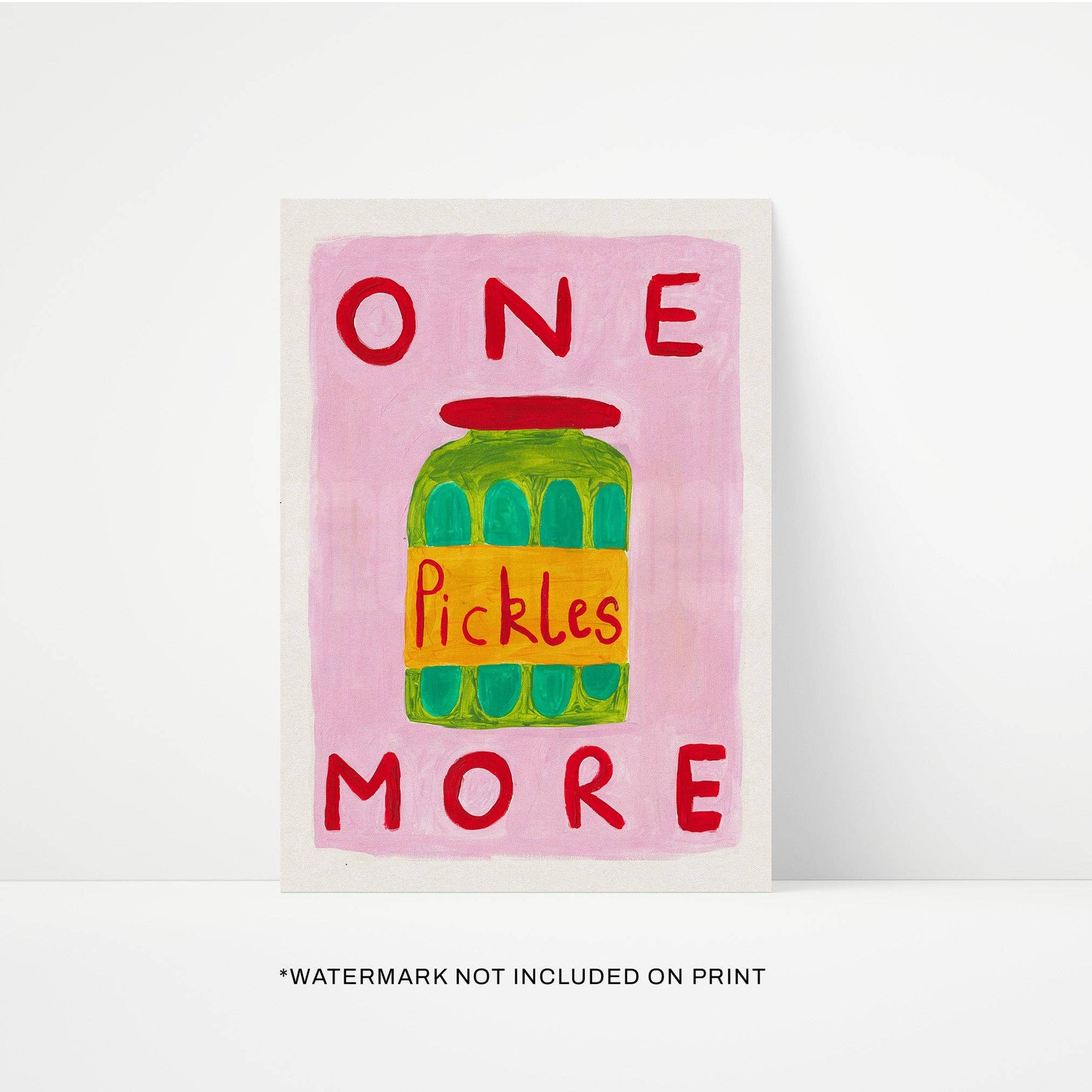 One More Pickle Print