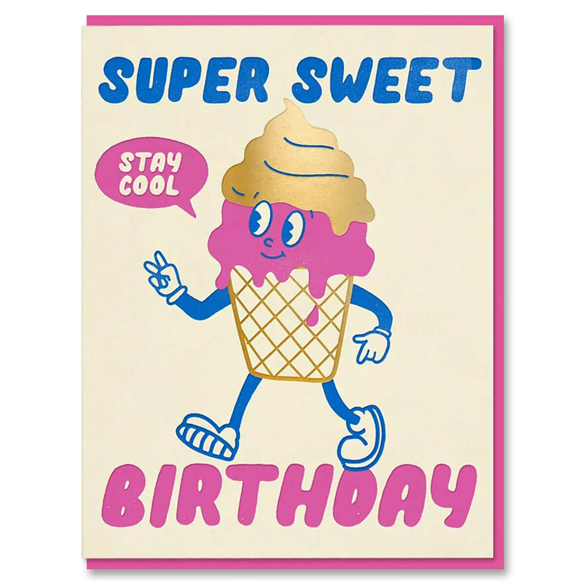 Super Sweet Ice Cream Birthday Card