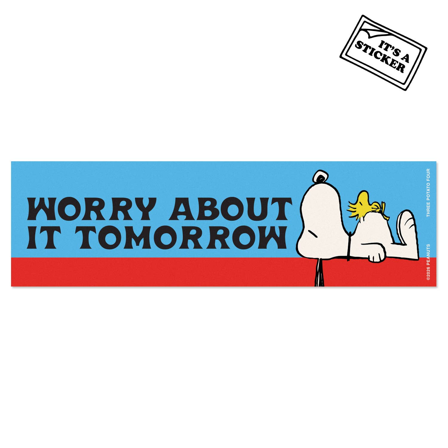 Snoopy Worry Tomorrow Bumper Sticker by Three Potato Four