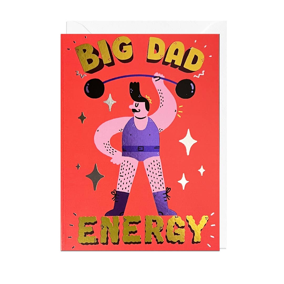 Big Dad Energy