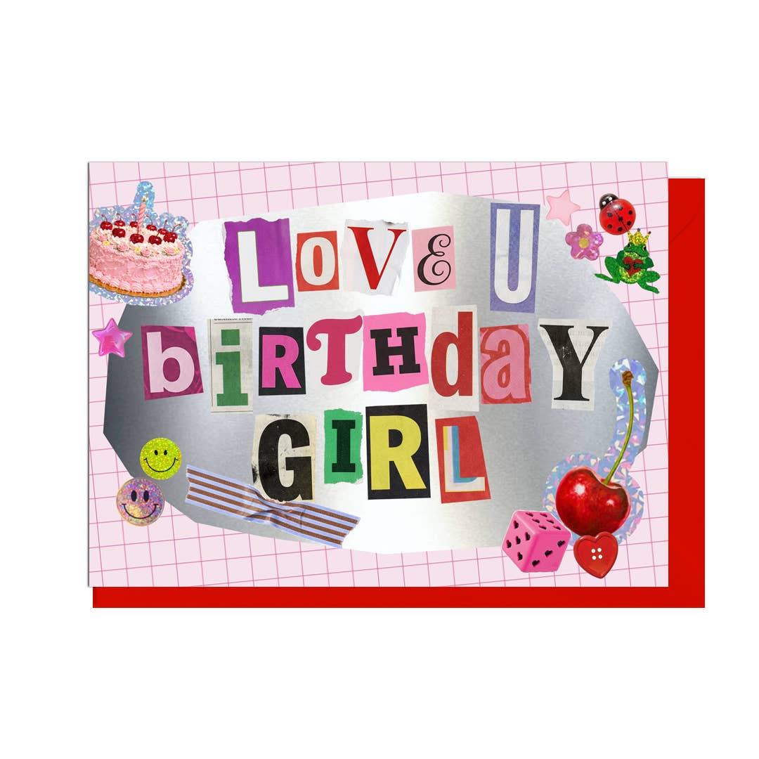 Love U Birthday Girl