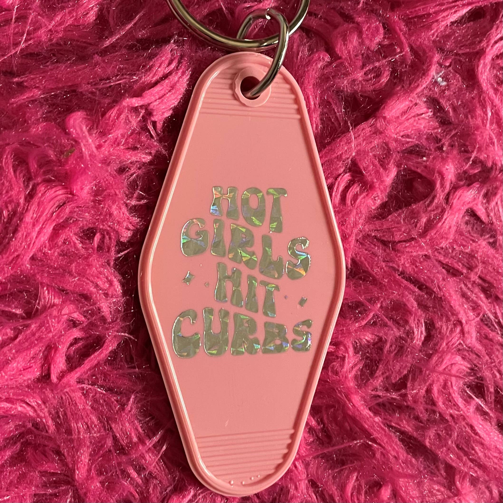 Motel Key Fob - Hot Girls Hit Curbs