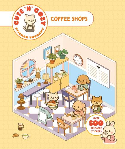 Cute 'n' Cozy Sticker Therapy Coffee Shops sticker book by Skittledog