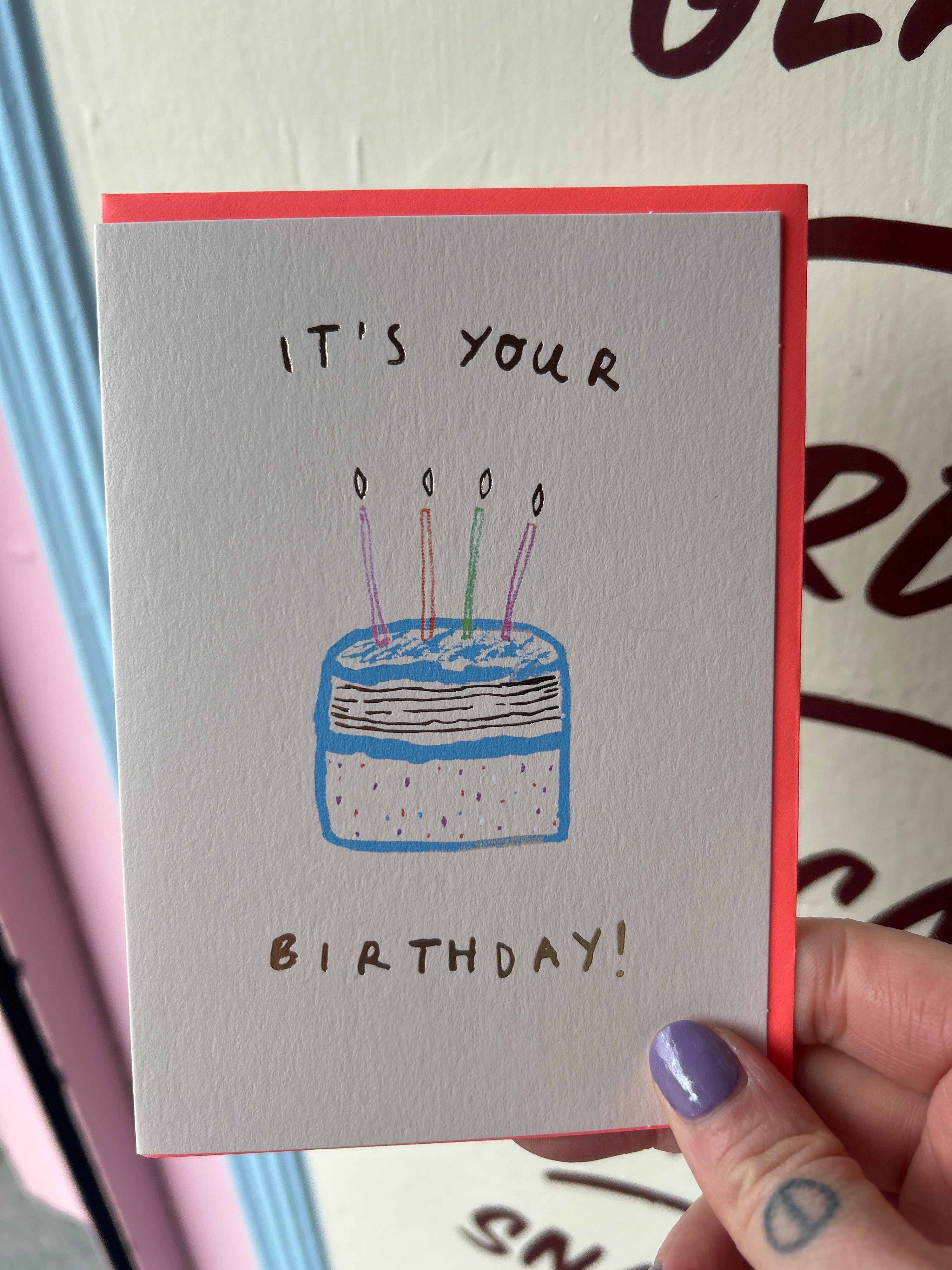 It’s your birthday cake card