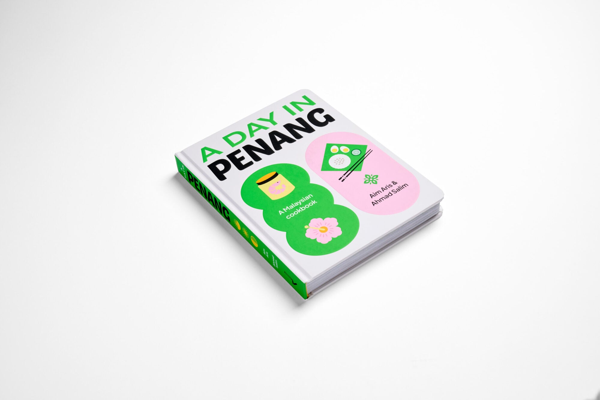 A Day in Penang: A Malaysian Cookbook