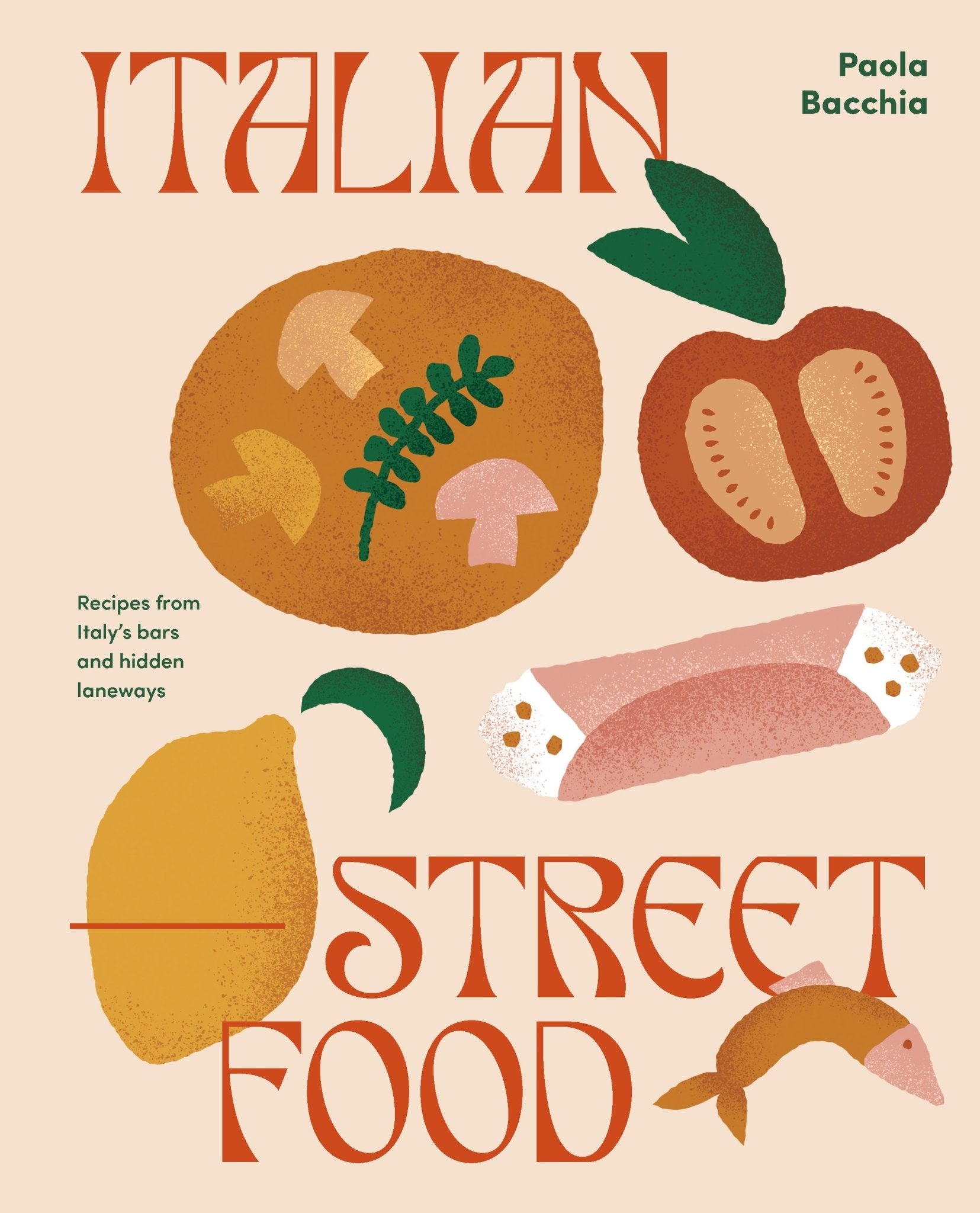 Italian Street Food - Cook Book - cookbook Thames & Hudson Modern Love Store Glasgow