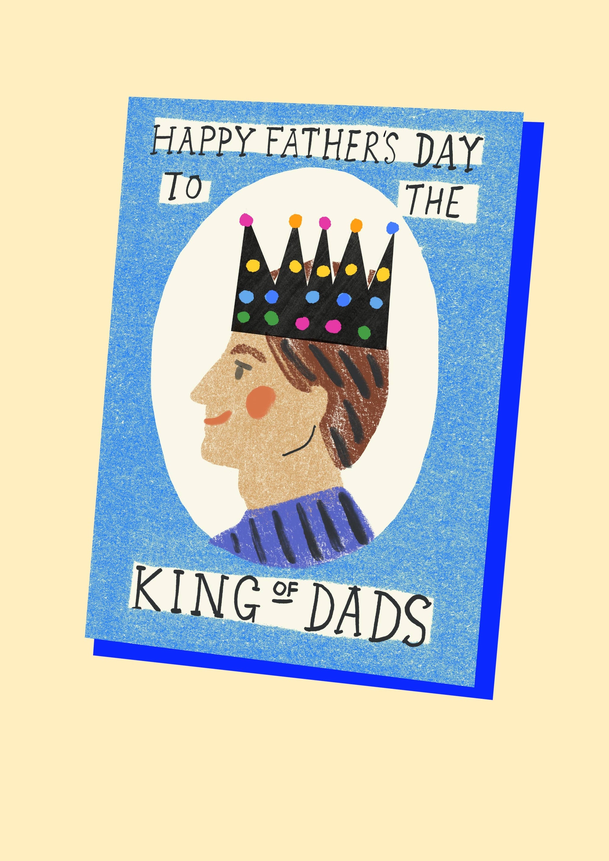 King of Dads Greeting Card 