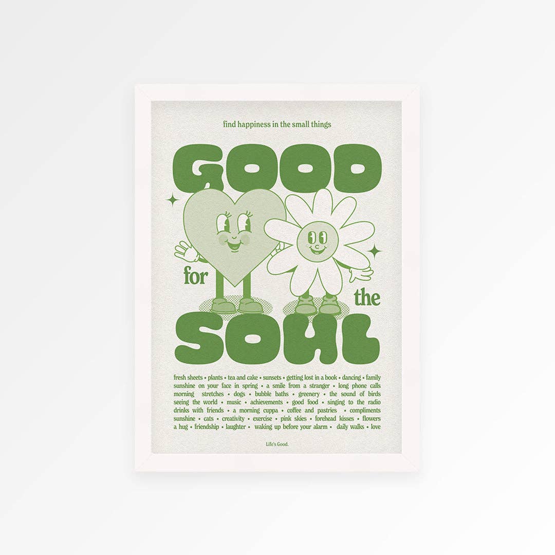 Good For The Soul Print: Green / Unframed / A4