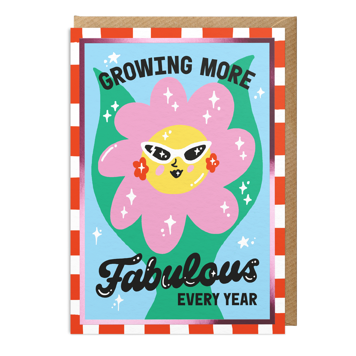 Birthday Growing More Fabulous