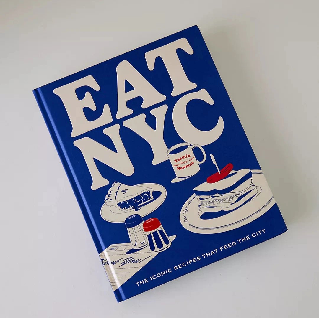 EAT NYC - The iconic recipes that feed the city - Thames & Hudson Modern Love Store Glasgow