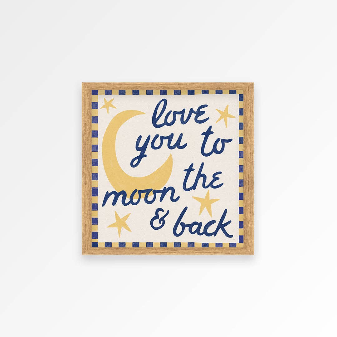 Love You To Moon And Back 20x20cm