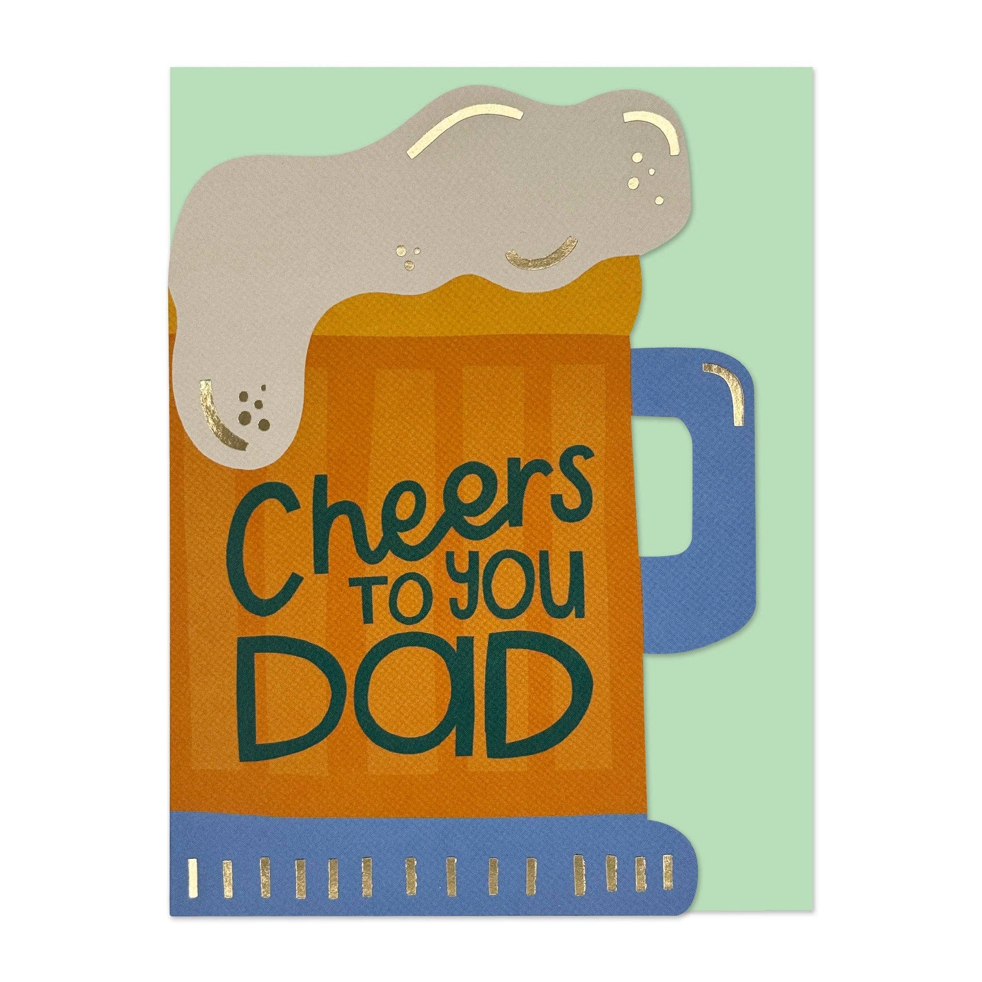 Cheers to You Dad