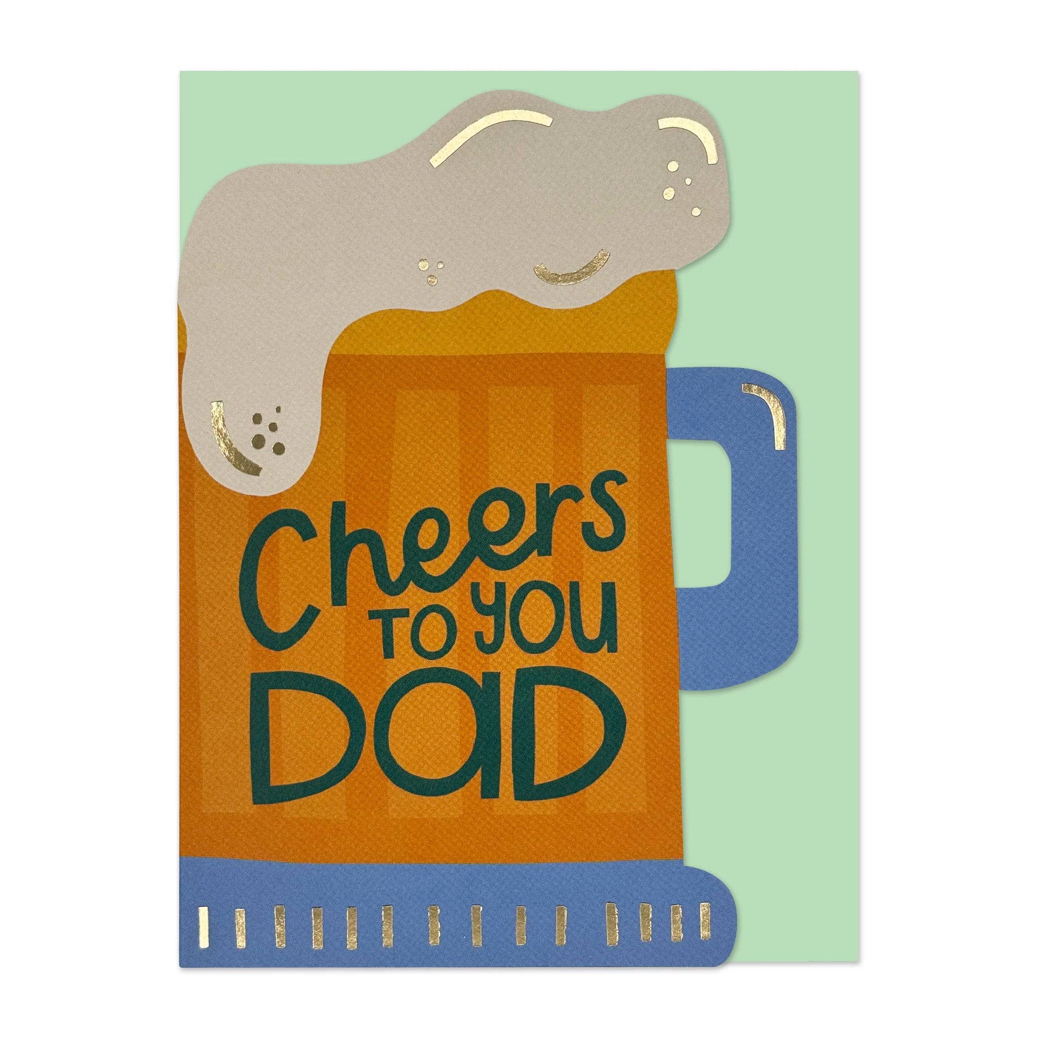 Cheers to You Dad
