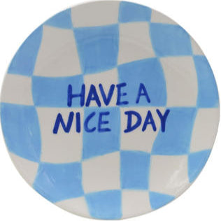 Have a Nice Day Plate