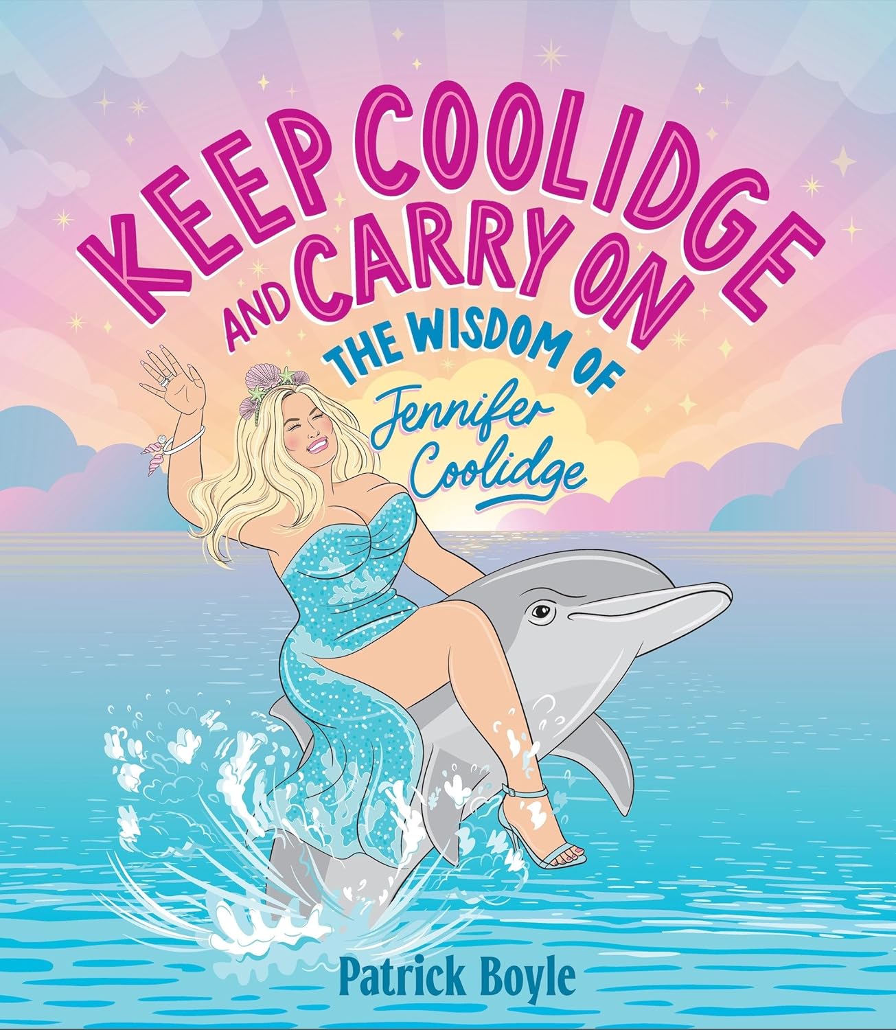 Keep Coolidge and Carry On: The Wisdom of Jennifer Coolidge - Books Thames & Hudson Modern Love Store Glasgow
