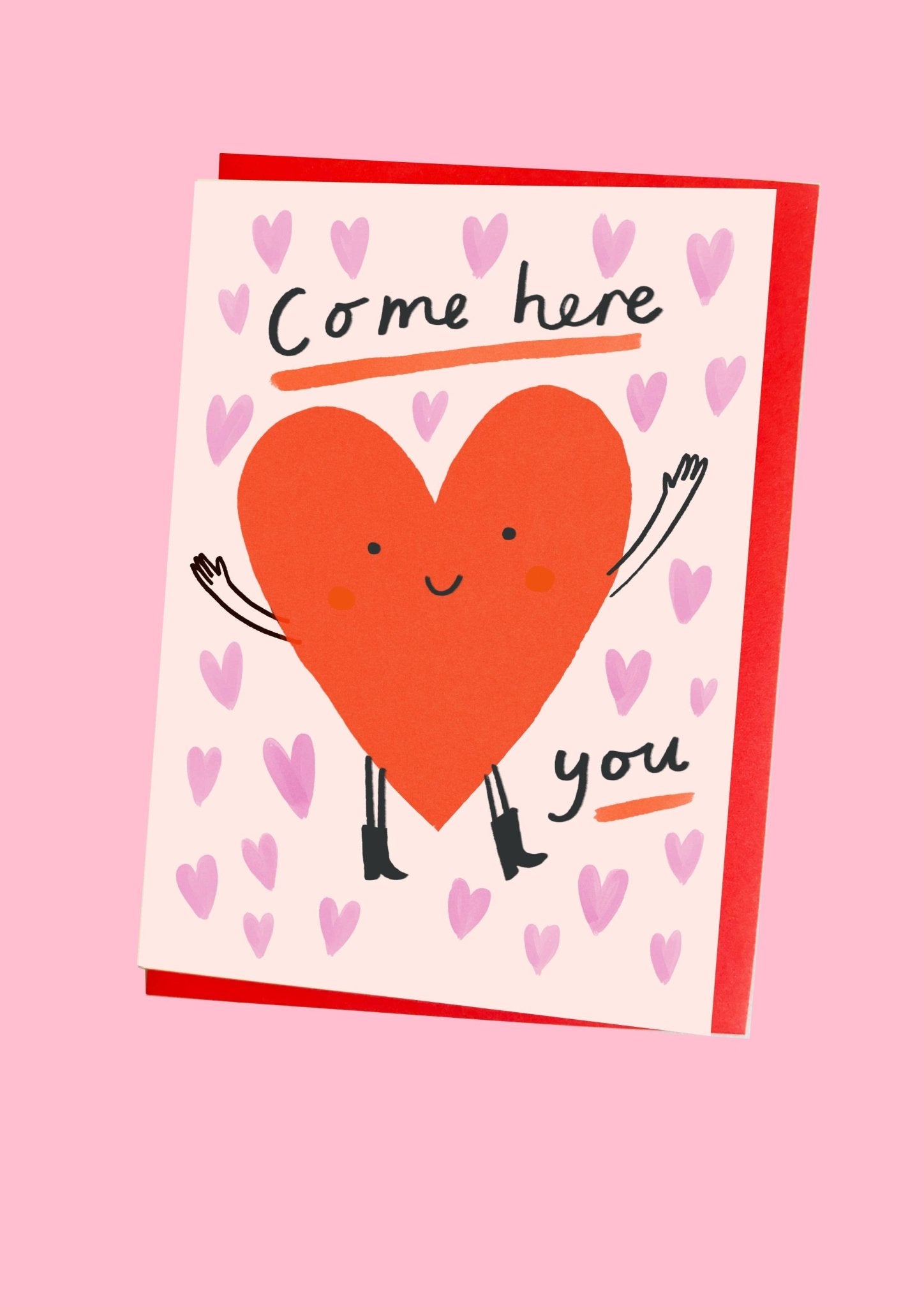 Come Here You Love Heart Valentine Card - Kitty Kenda Papergoods Modern Love Store Glasgow