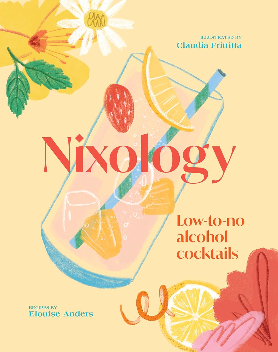 Nixology: Low - to - no alcohol cocktails - Thames & Hudson Modern Love Store Glasgow