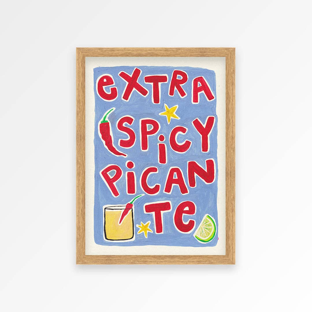 Extra Spicy Picante Print - Print Proper Good Modern Love Store Glasgow