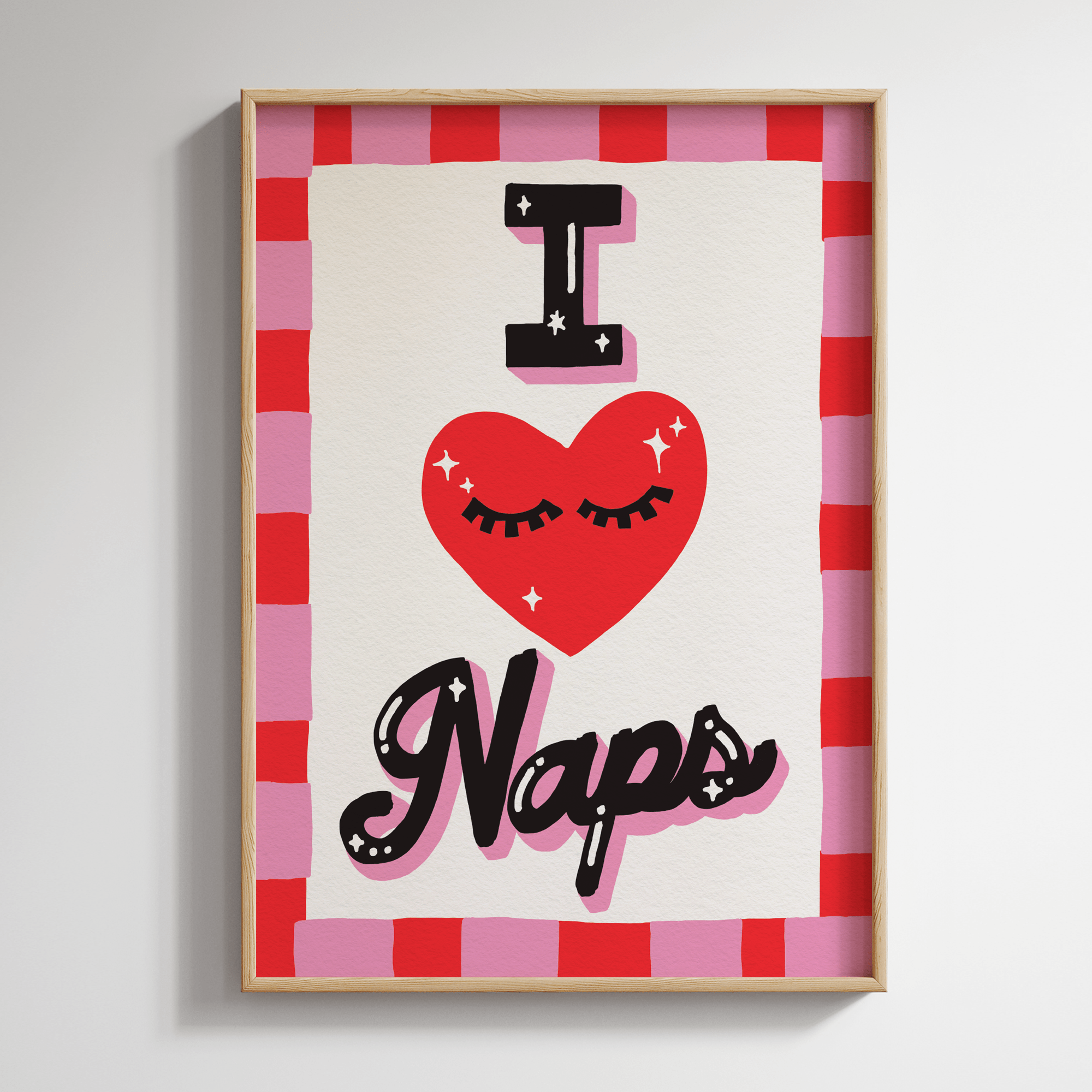 I Heart Naps Print - Print SANDERS DE ROEPER Modern Love Store Glasgow