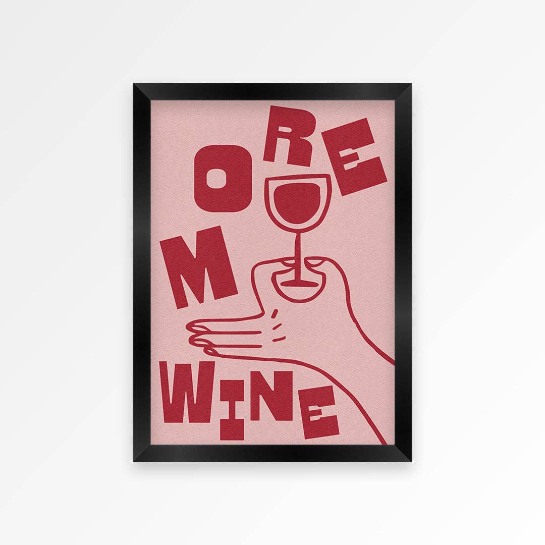 More Wine Print A3 art - prints 