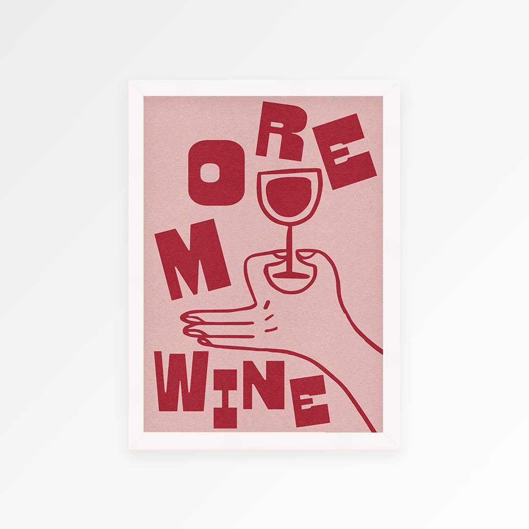 More Wine Print A3 art - prints 