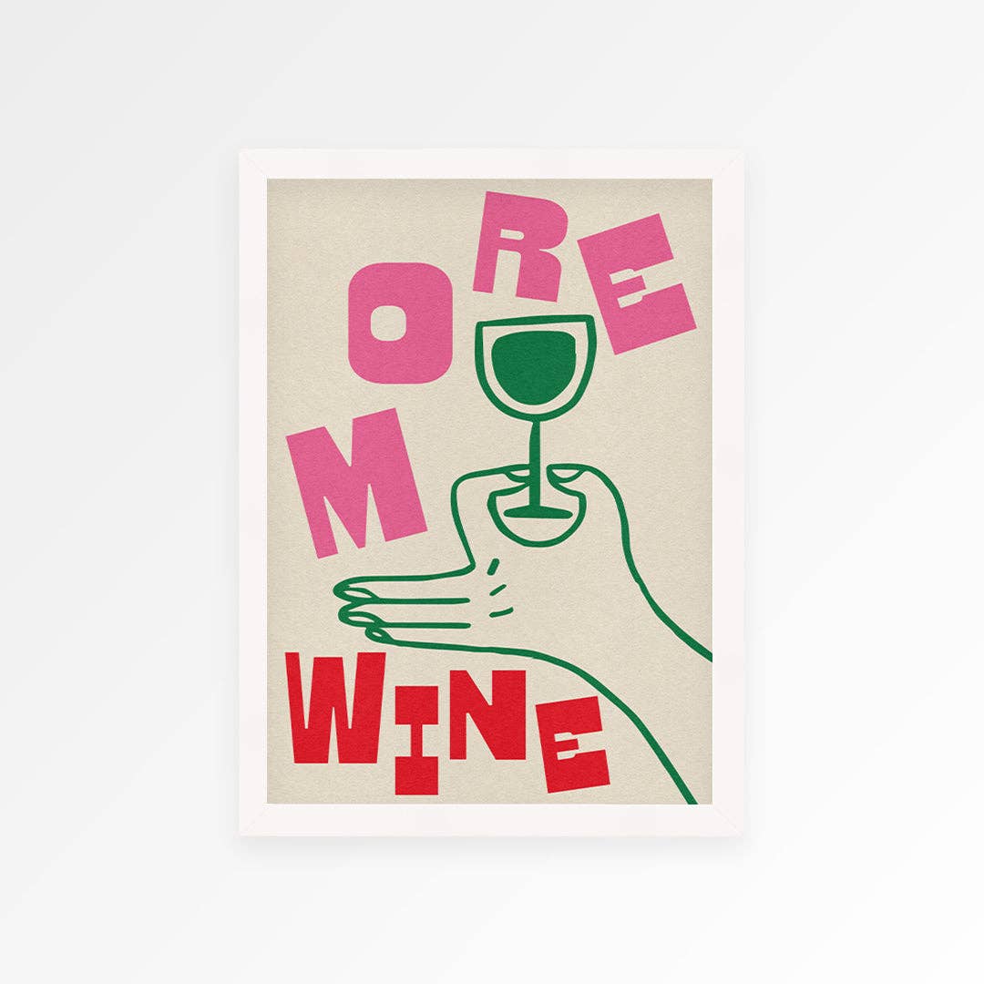 More Wine Print A3 art - prints 