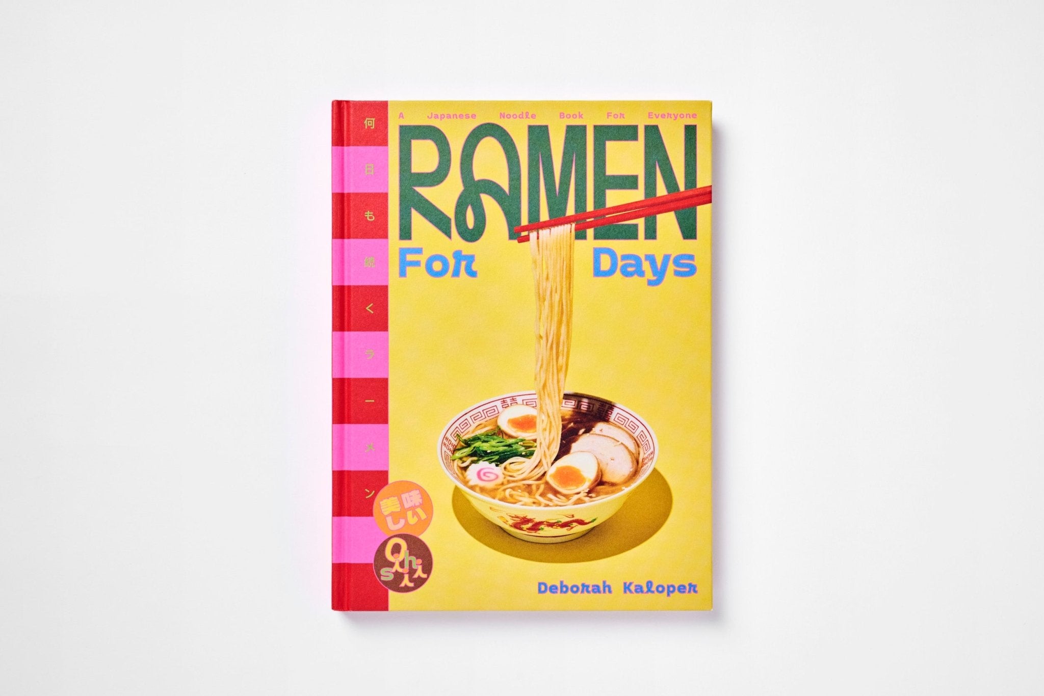 Ramen for Days cookbook - cookbook smith street books Modern Love Store Glasgow