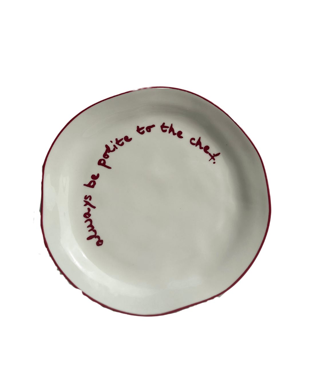 Statement Plate - 'always be polite to the chef.' - MÆGEN Modern Love Store Glasgow