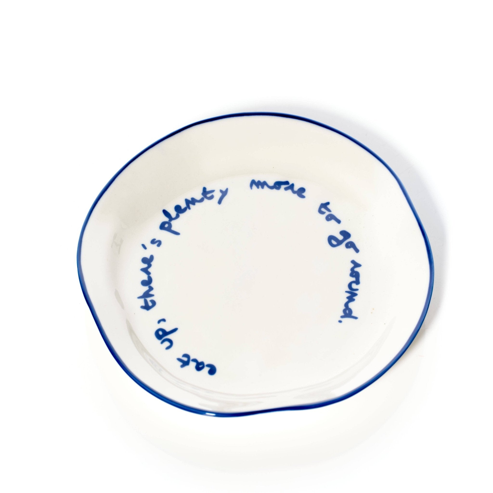 Statement Plate - 'eat up there's plenty more to go around.' - MÆGEN Modern Love Store Glasgow