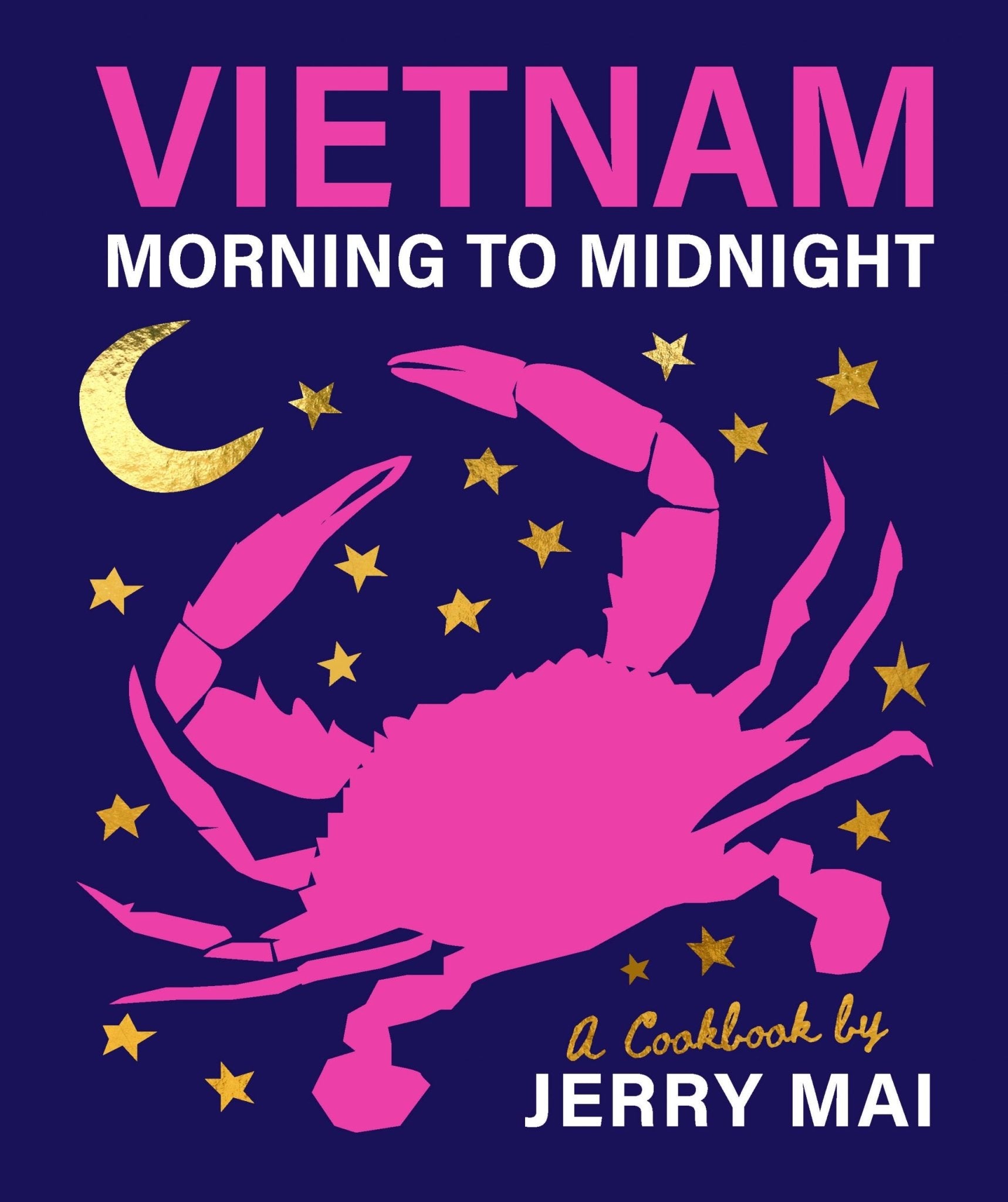 Vietnam - Morning to Midnight Cookbook - cookbook smith street books Modern Love Store Glasgow
