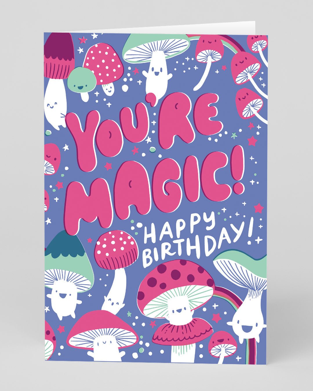 You're Magic Birthday Card - Birthday card Ohh Deer UK + EU Modern Love Store Glasgow